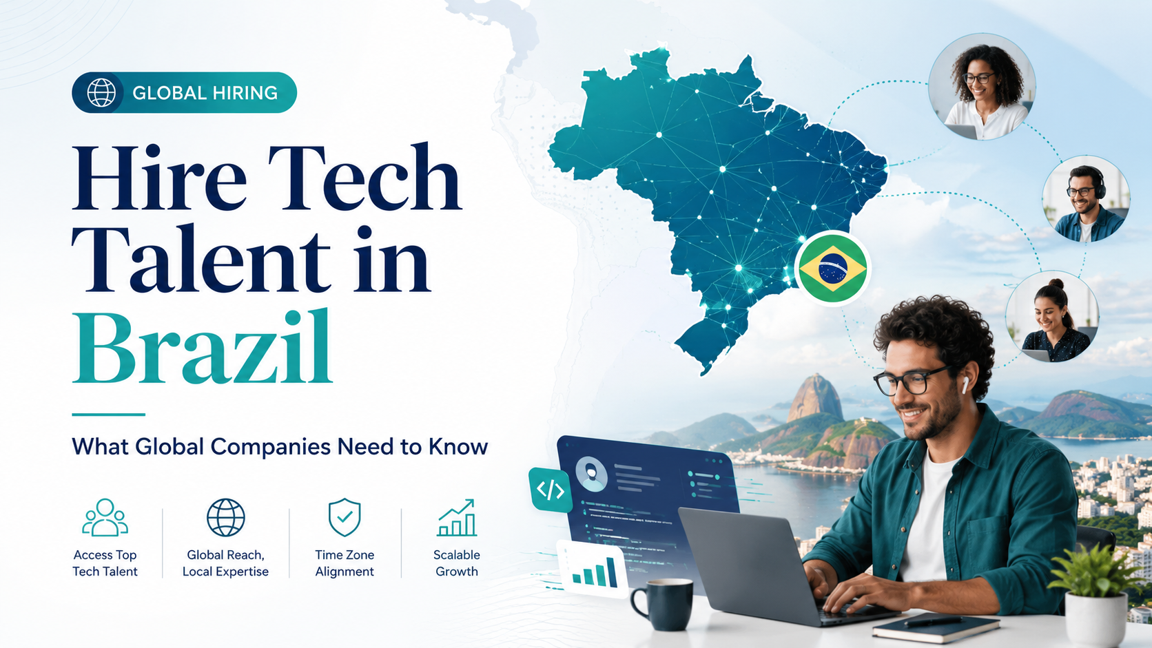Hire Tech Talent in Brazil: What Global Companies Need to Know